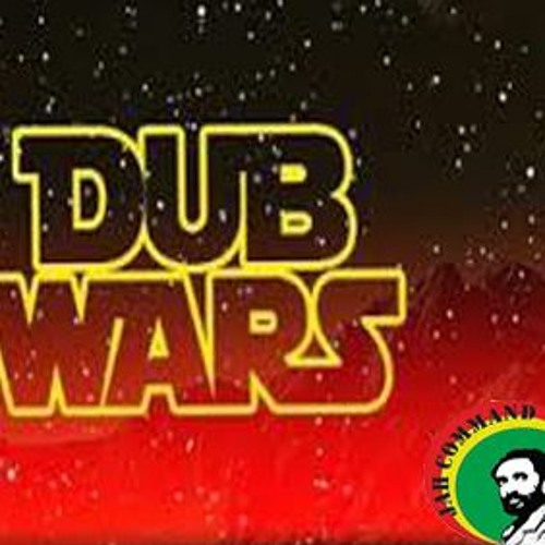 DUB WARS JAH COMMAND STUDIO 2020 SOUNDCLOUD MIX