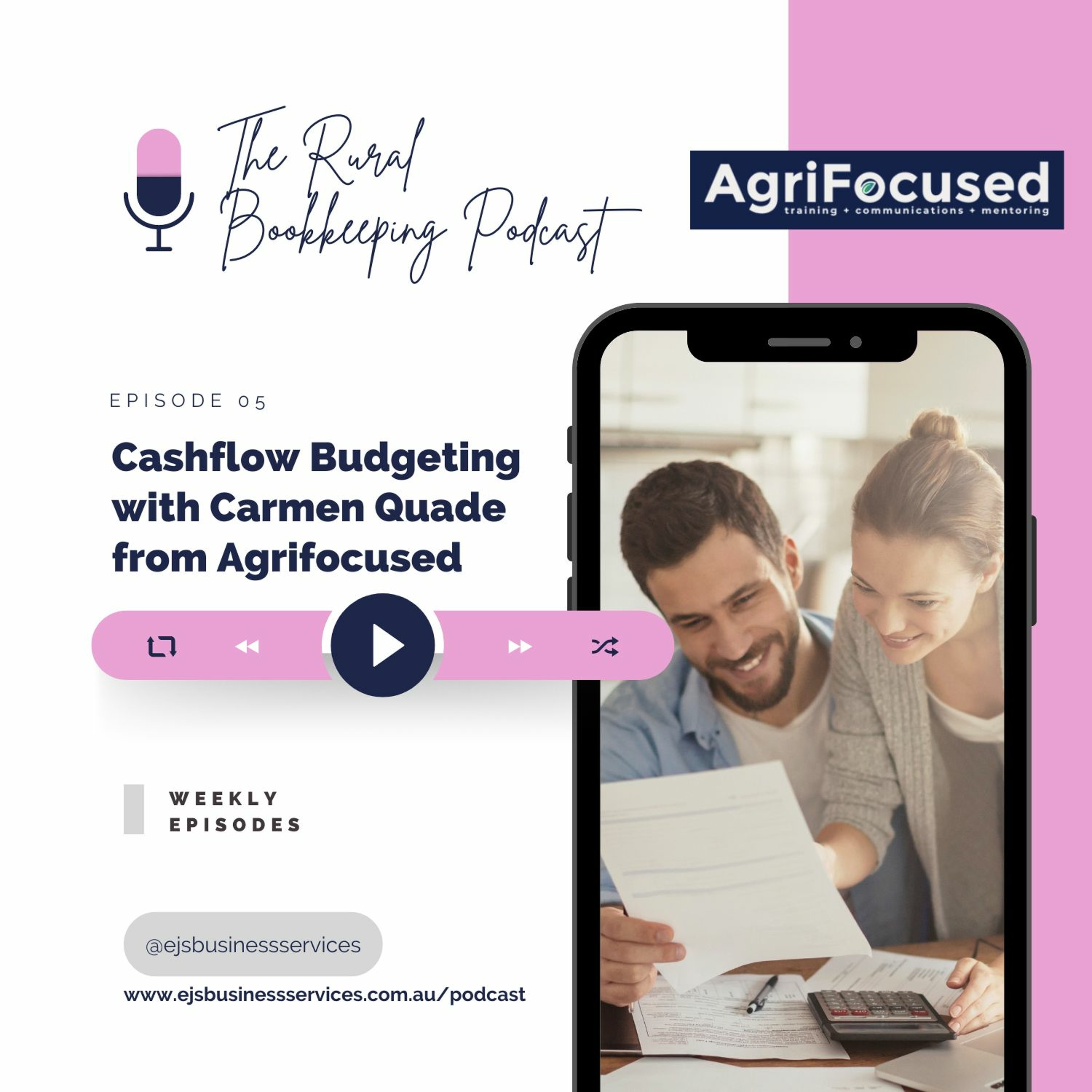 5. Cashflow Budgeting with Carmen Quade from Agrifocused