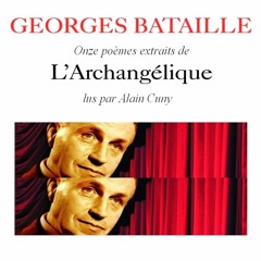 Alain Cuny - Georges Bataille - Onze poèmes retirés de L'Archangelique