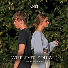 Wherever You Are (feat. Anouk Wechsler)