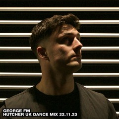 Hutcher 60 Minute Garage/UK Dance Mix [GeorgeFM]