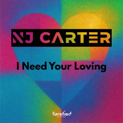 I Need Your Loving