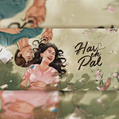 Har Ek Pal