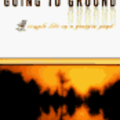 VIEW EPUB 📝 Going to Ground: Simple Life on a Georgia Pond by  Amy Blackmarr [PDF EB