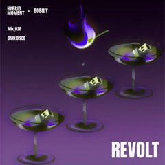 Revolt - Hybrid Mix - 026