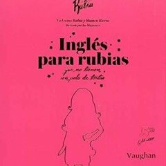 DOWNLOAD KINDLE 📥 Inglés para Rubias que no tienen un pelo de tontas. (Spanish Editi