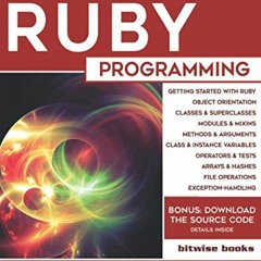 [READ] [KINDLE PDF EBOOK EPUB] The Little Book Of Ruby Programming: Learn To Program
