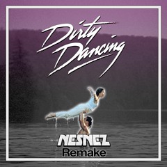 Dirty Dancing - NESNEZ REMAKE (FREE DOWNLOAD)