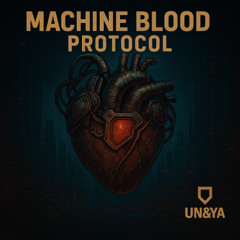 04. Machine Blood Protocol