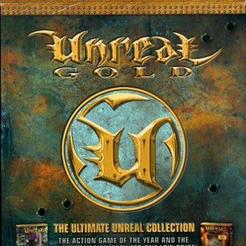 Unreal Gold: Nali Chant