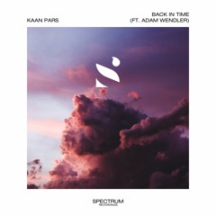 Kaan Pars - Back In Time (feat. Adam Wendler)