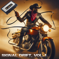 Signal Drift, Vol. 1
