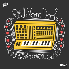 Rich Vom Dorf - Its Over (TAECH162)
