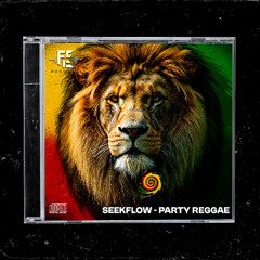 SEEKFLOW - PARTY REGGAE