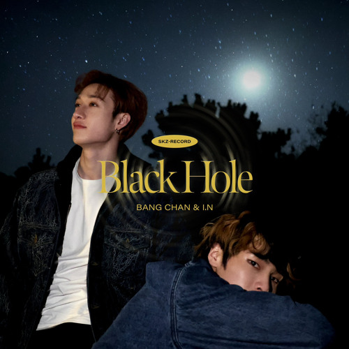 [Stray Kids : SKZ-RECORD (슼즈 레코드)] Bang Chan (방찬) I.N (아이엔) “Black Hole"