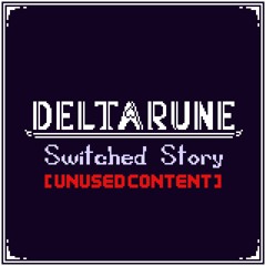 ALL IS RULE (Game Files) :: Deltarune: Switched Story