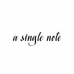 Zeroh - A Single Note