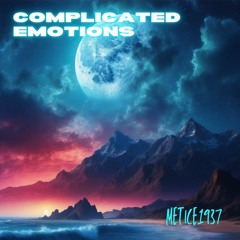 Complicated Emotions