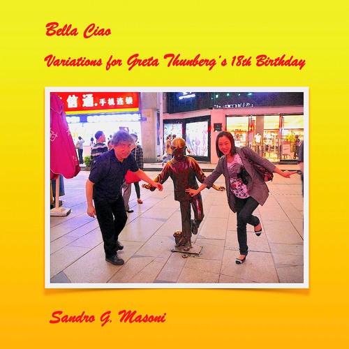 Bella Ciao - Variations for Greta Thunberg's 18th Birthday