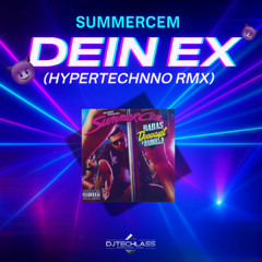 DEIN EX [HYPERTECHNO]