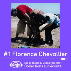 Épisode 1 - Florence Chevallier