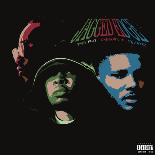 Jagged Edge (feat. Unknown T & M1llionz)