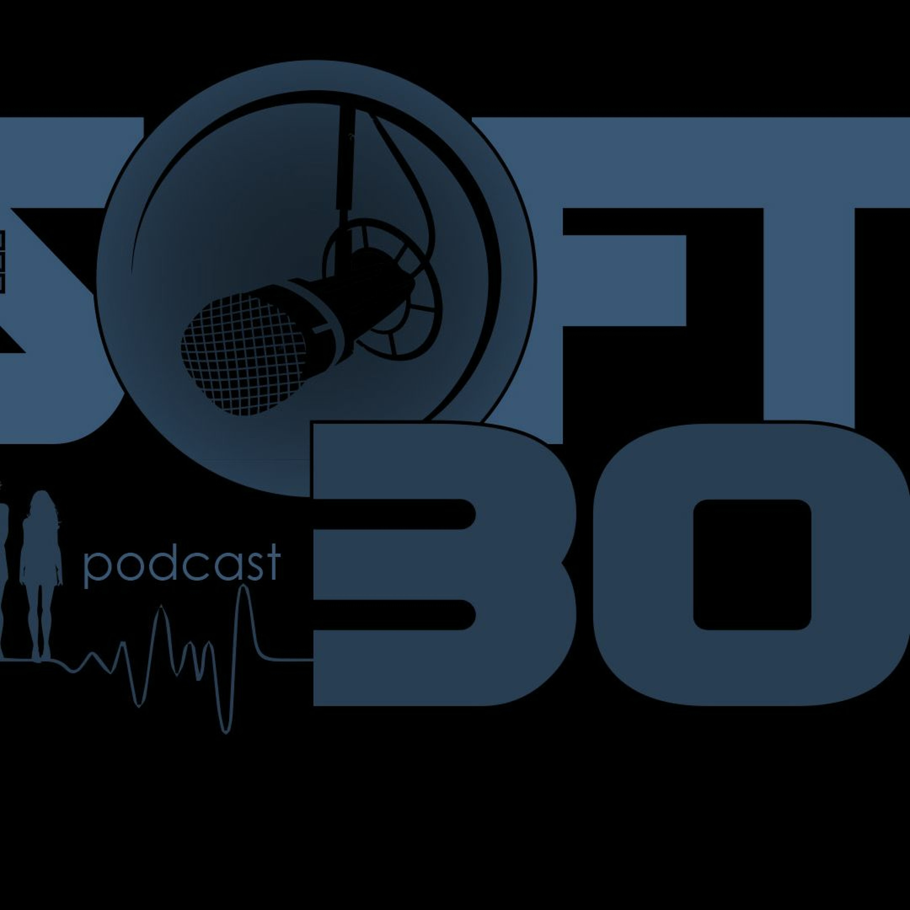 Soft30 Podcast Episode 146