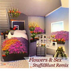 Flowers And Sex (MITM Remix)