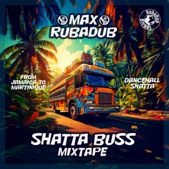 Shatta Buss Mixtape