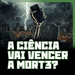 A Ciência Vai Vencer a M0RT3? | DISTOPIA