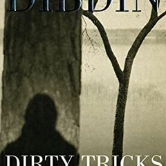 [View] [EBOOK EPUB KINDLE PDF] Dirty Tricks by  Michael Dibdin 💌