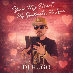 DJ HUGO - “One Last Time”