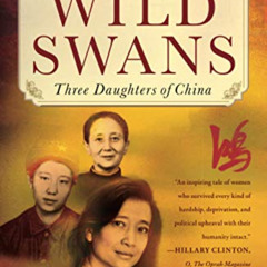 DOWNLOAD PDF 🗃️ Wild Swans: Three Daughters of China by  Jung Chang EBOOK EPUB KINDL