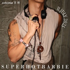 Superhotbarbie @ CELESTIA