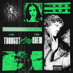 Thought You Knew ft Freem