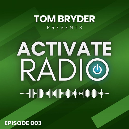 Activate Radio 003