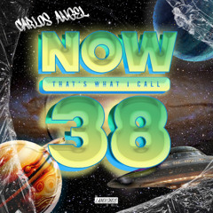EP368 - Carlos Angel Now That's What I Call 38