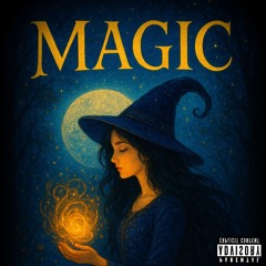 Magic (ft. Sav)