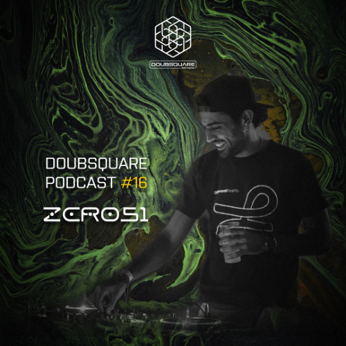 DoubSquare Podcast #16 - Zero51