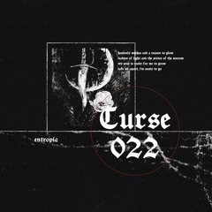 Curse 22 - Entropia