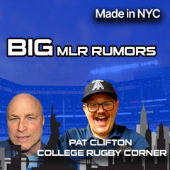 MLR Weekly: HUGE MLR Rumors, USA Men Make World Cup, College Rugby Corner