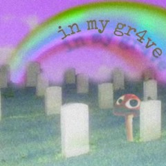 in my gr4ve (p. 616juggn)