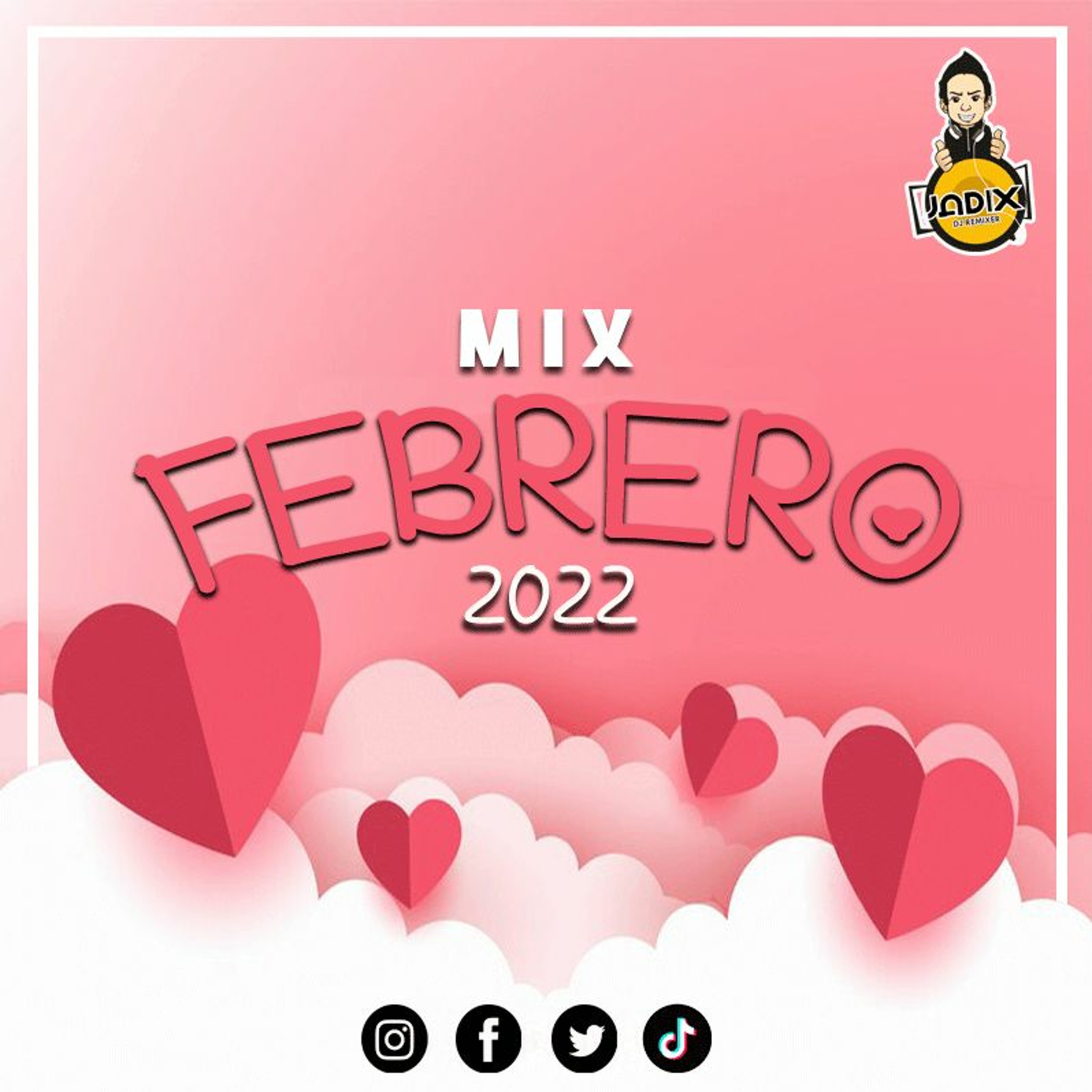 DJ JADIX - MIX FEBRERO 2022 episode artwork