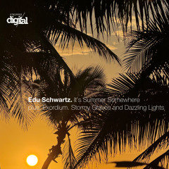 Edu Schwartz - It's Summer Somewhere (Original Mix) | Stripped Digital
