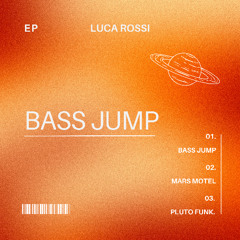 Luca Rossi - Pluto Funk