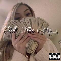 Tell Her Nun