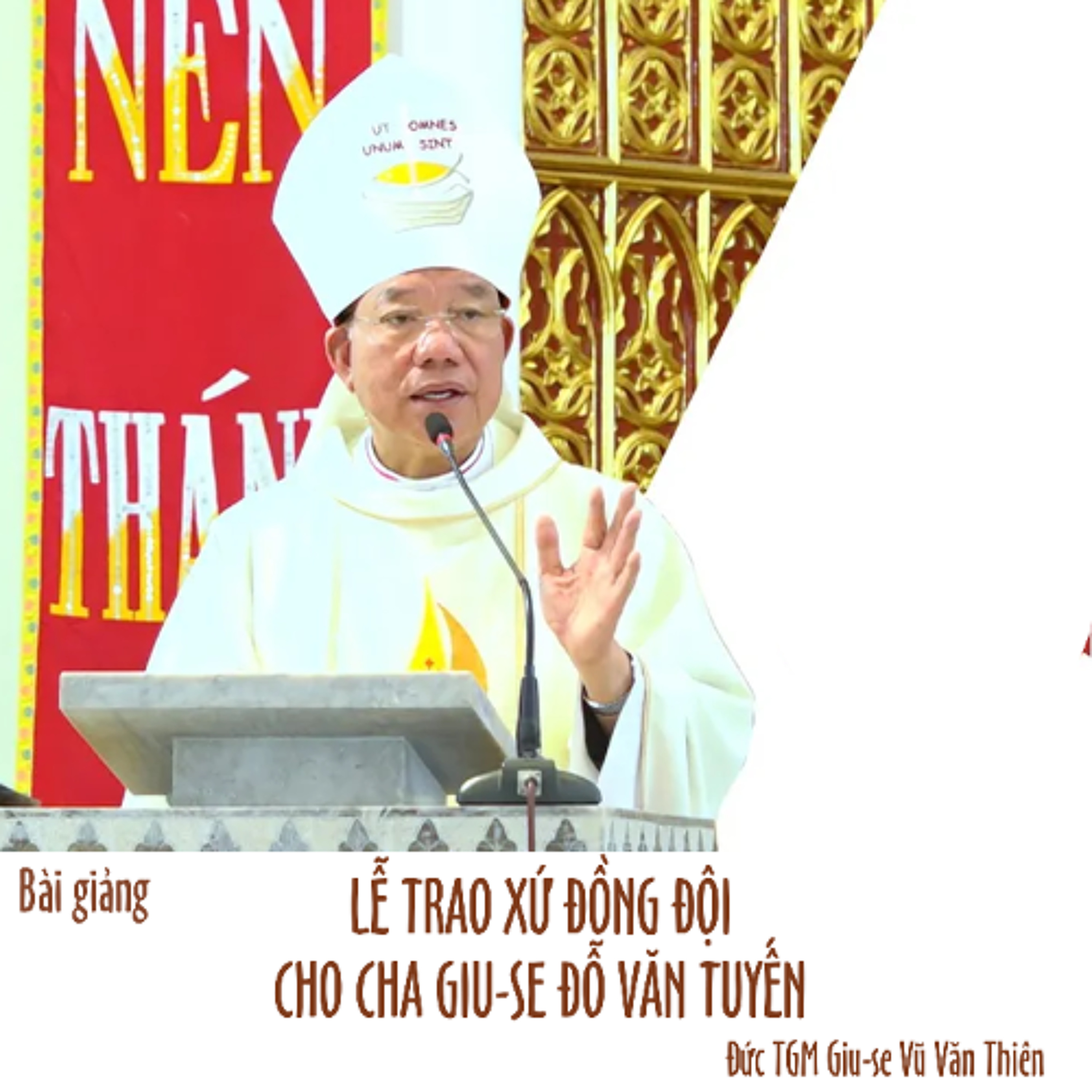 Bài giảng_ Thánh lễ trao xứ Đồng Đội cho Cha Giu-se Đỗ Văn Tuyến __ Đức TGM Giu-se Vũ Văn Thiên