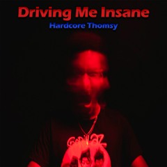 Driving Me Insane (Sped Up More Edit)