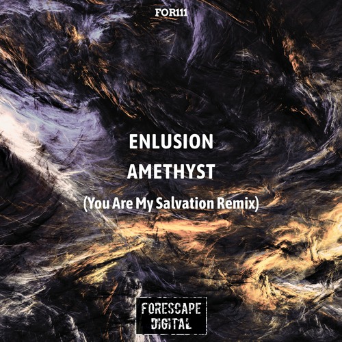 Enlusion — Amethyst (You Are My Salvation Remix)