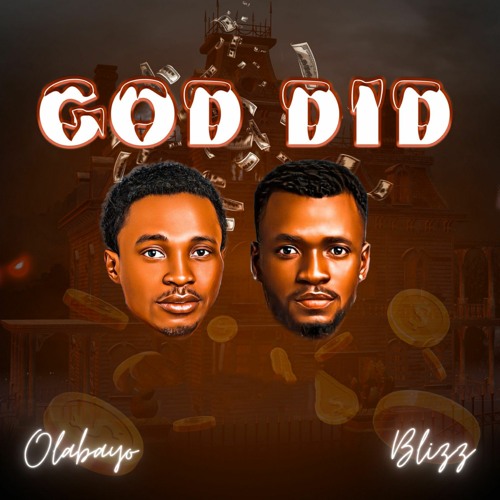 God Did Ft. Blizz